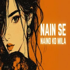 Nain Se Naino Ko Mila (Female Cover)